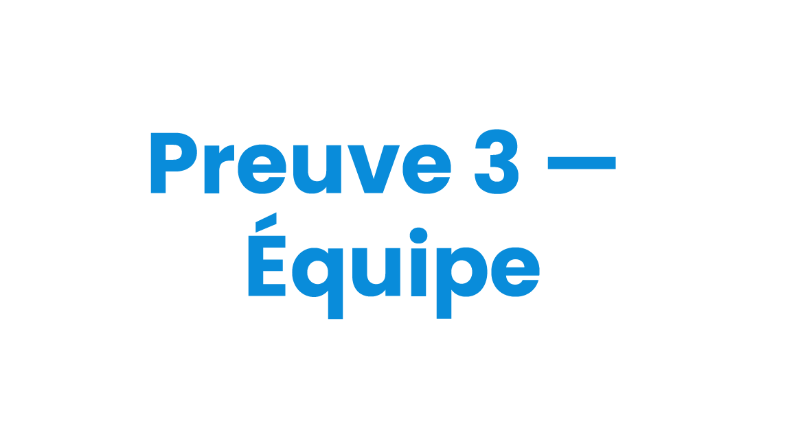 Preuve 3 — Équipe